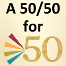 Gold background and text that says 'A 50/50 for 50'